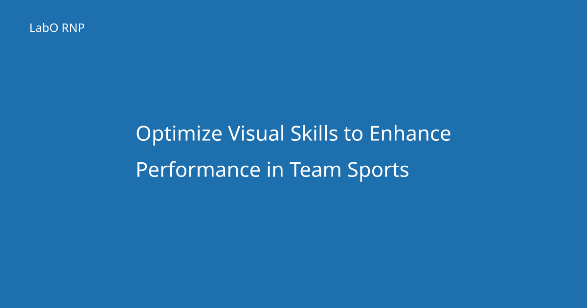 Visual Performance Skill Optimizing Visual Skills for Athletes | LabO RNP